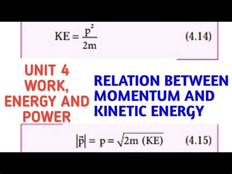 Relation Between Momentum And Kinetic Energy Unit Work Energy Power