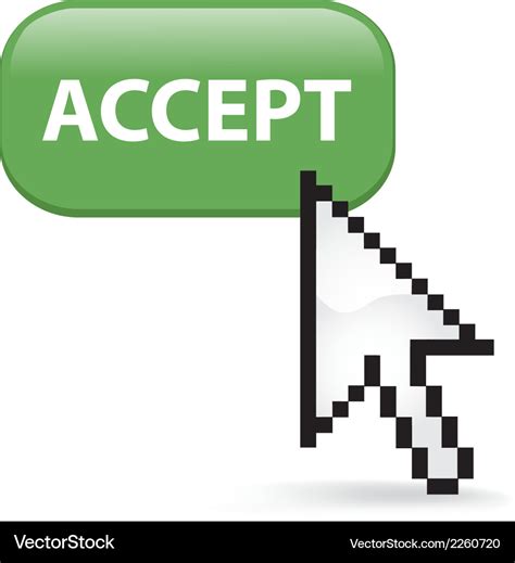 Accept Button Click Royalty Free Vector Image VectorStock