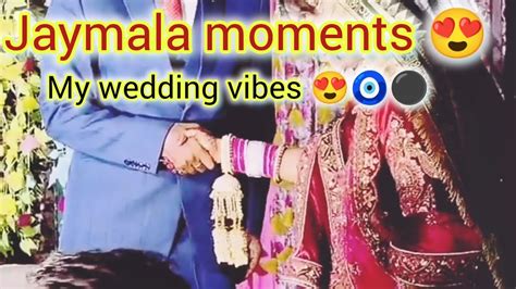 My Wedding Vibes ️🤗🧿⚫ Jaymala Moment S 😍🥰🥳🎊 Subscribe Youtube