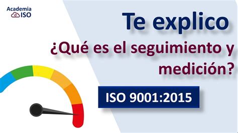 Seguimiento Y Medici N En Iso C Mo Mejorar La Calidad De