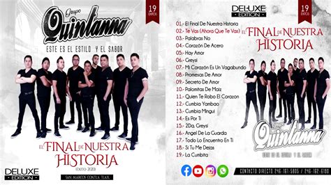 Grupo Quintanna Deluxe Edition El Final De Nuestra Historia