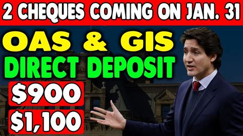 OAS 1100 And GIS 900 Coming For Seniors Direct Deposit In Accounts