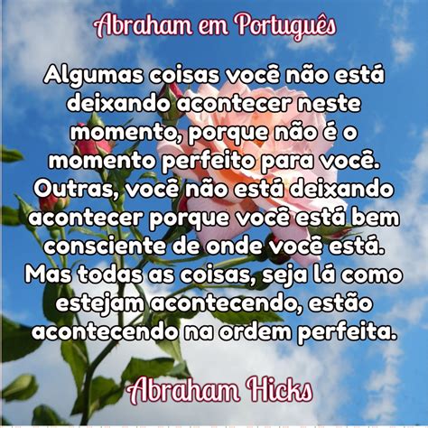 Abraham em Português Abraham Hicks em frases 0018 Tudo está