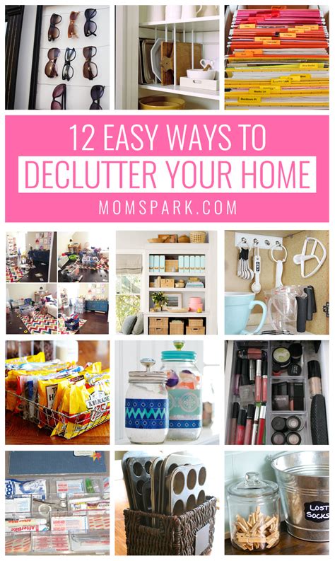 12 Easy Ways To Declutter Your Home Mom Spark Mom Blogger