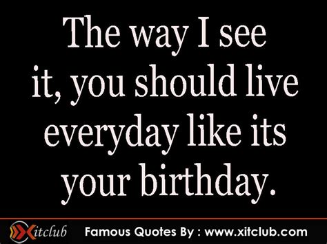 Famous Birthday Quotes. QuotesGram