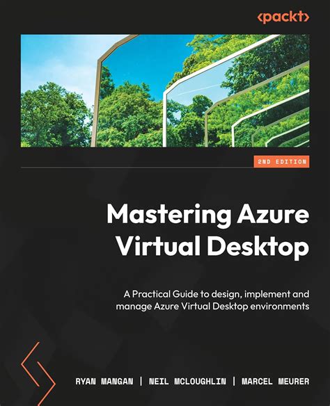 Amazon Mastering Azure Virtual Desktop A Practical Guide To