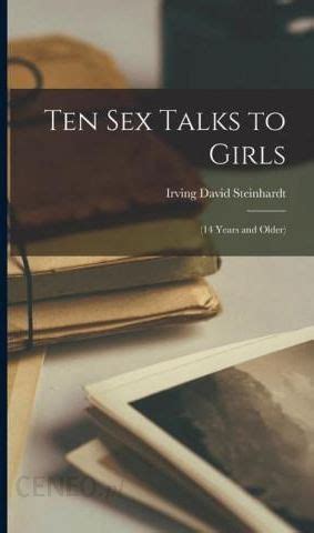 Ten Sex Talks To Girls Years And Older Literatura Obcoj Zyczna