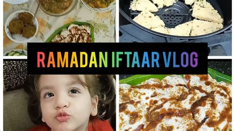 Ramadan Day 6 Iftaar Vlogdahi Ballla Aloo Nuggets Qeema Aloo