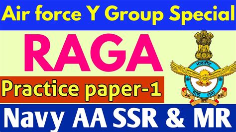 Raga Practice Set For Air Force Y Group Navy Aa Ssr Mr My