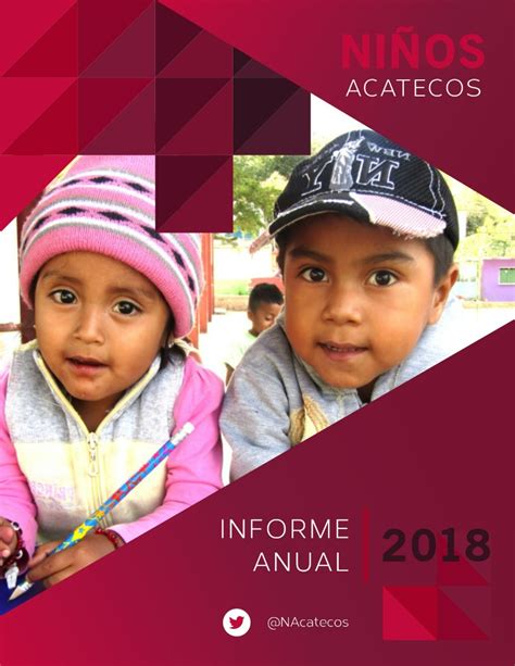 Informes Proyectos para los Niños Acatecos