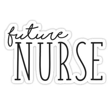 Future Nurse Quotes - ShortQuotes.cc