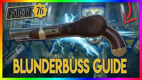 Fallout Rare Weapon Guide Black Powder Blunderbuss Youtube