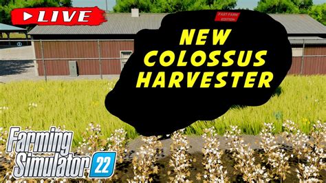 LIVE New Colossus Harvester Demo In New Jersey Farming Simulator 22