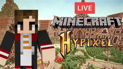 Hypixel Livestream Bedwars Skywars Etc COME JOIN YouTube