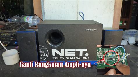 Servis Speaker Aktif Sonigear Morro 2 Rusak Woofer Tidak Bunyi YouTube