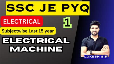 Ssc Je Pyq Electrical Machine Subjectwise Last Year