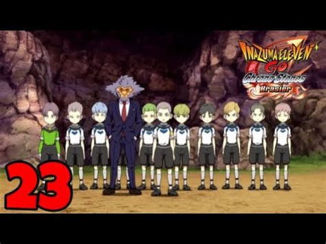 LET S PLAY INAZUMA ELEVEN GO CHRONO STONES BRASIER 23 MATCH CONTRE L