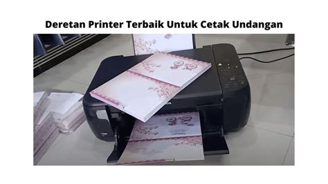 Deretan 5 Printer Untuk Cetak Undangan Terbaik Teknoapps