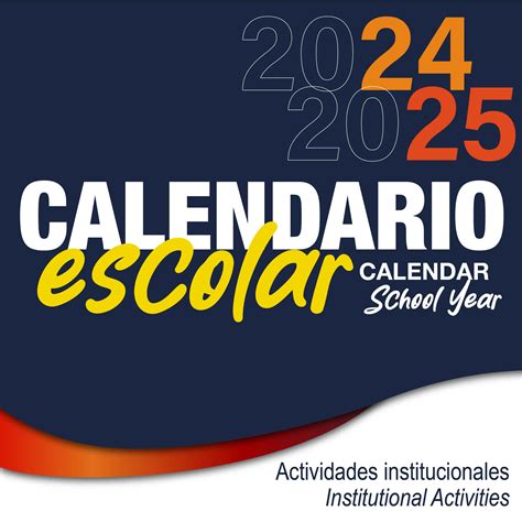 Calendario Escolar 2024 2025 Instituto Cervantes Apostólica