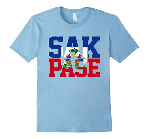 Sak Pase Haitian Pride For Haitian Flag Day T Shirt Lvs