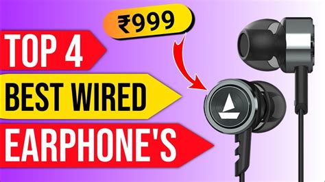 Top 4 Best Budget Wired Earphones Under 1000 Best Earphone Best