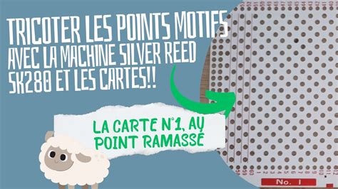 COMMENT TRICOTER CARTE PERFOREE N1 MACHINE A TRICOTER YouTube