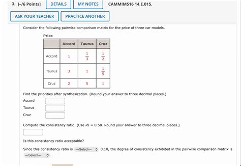 Solved Consider The Following Pairwise Comparison Matrix For Chegg