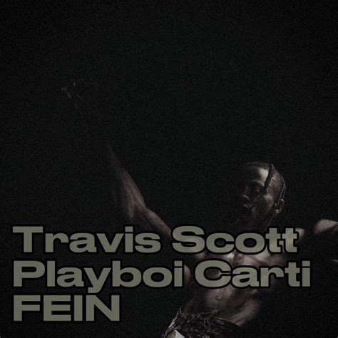 Travis Scott And Playboi Carti Fein The Beat Drop Podcast On Spotify