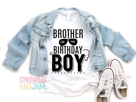 Brother Of The Birthday Boy Sibling Birthday Shirts Sibling Birthday