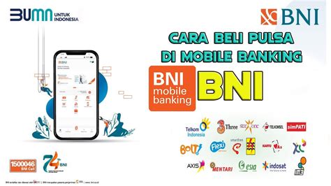 Cara Beli Pulsa Di BNI Mobile Banking Isi Pulsa Lewat M Banking BNI