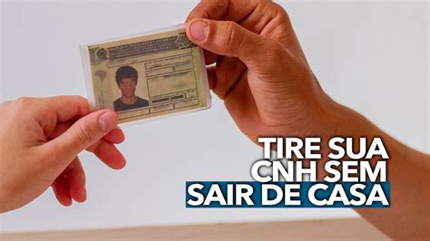 Saiba Como TIRAR Sua CNH Sem SAIR DE CASA Entenda Como Funcionam As