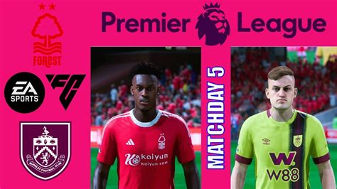 EA Sports FC 24 Nottingham Forest Vs Burnley Premier League 23 24