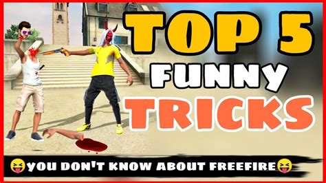 Top 5 Funny Tricks Freefire 😂😂😂 Garena Free Fire 4g Gamers Youtube