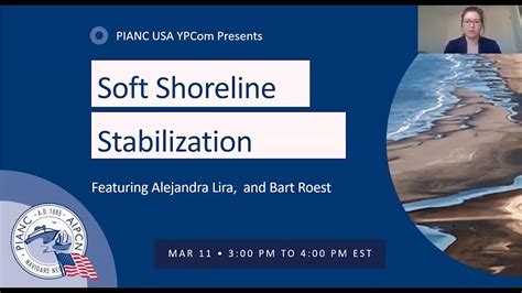 Pianc Usa Webinar Soft Shoreline Stabilization Youtube