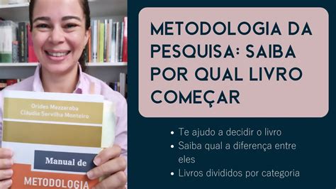 Como Escolher O Livro De Metodologia Ideal Youtube