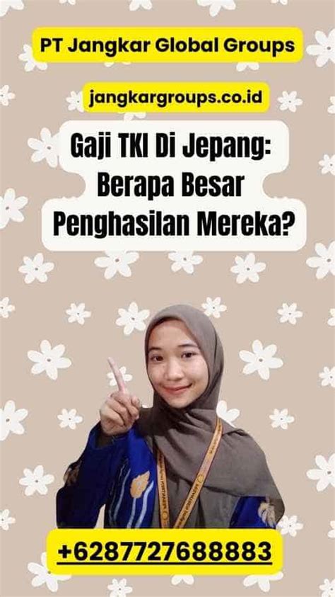 Gaji TKI Di Jepang Berapa Besar Penghasilan Mereka Jangkar Global