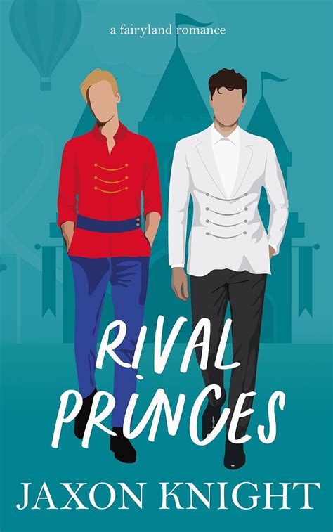 Rival Princes A Gay Mm Contemporary Sweet Romance Fairyland Romances Book 1 Kindle Edition