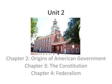 Unit 2 Chapter 2 Origins Of American Government Ppt Download