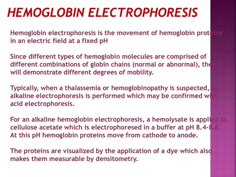 Hemoglobin electrophoresis