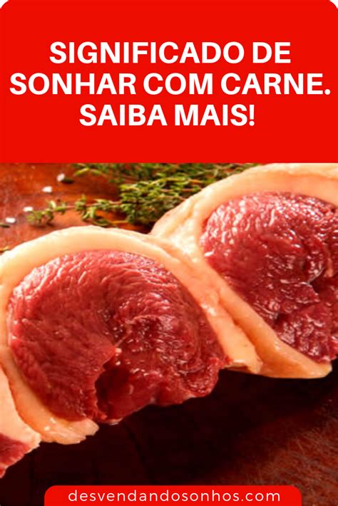 Significado De Sonhar Carne Sonhos Carne Significadodossonhos