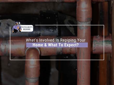 What S Involved In Repiping Your Home What To Expect