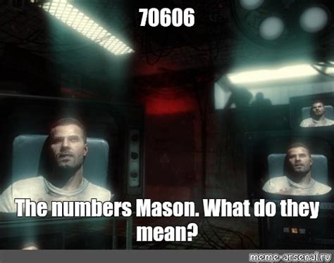 The Numbers Mason What Do They Mean Meme