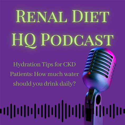 Hydration Tips for CKD Patients: How much water should you drink daily