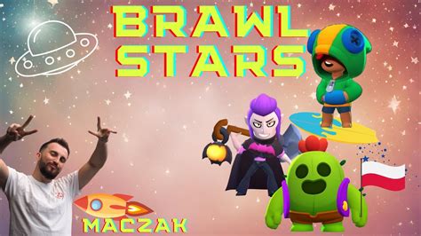 BRAWL STARS LIVE NA ŻYWO POLSKA z komentarzem YouTube