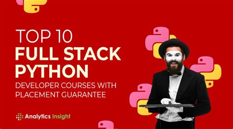 Top 10 Full Stack Python Developer Courses With Placement Guarantee