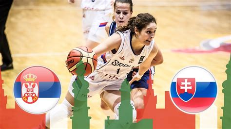 Serbia V Slovakia Full Game Round Of 16 FIBA U20 Women S European