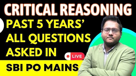 Critical Reasoning Complete In One Video SBI PO Mains Past 5 Years