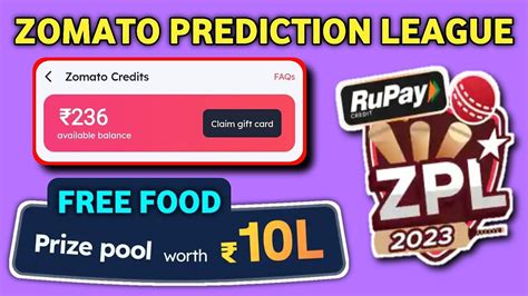 Zomato Zpl Loot Predict And Win Daily Price Pool Worth Lakh