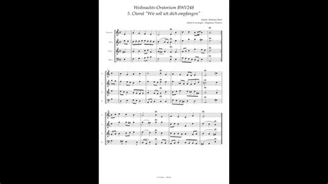 J S Bach Weihnachts Oratorium Bwv Choral Wie Soll Ich Dich