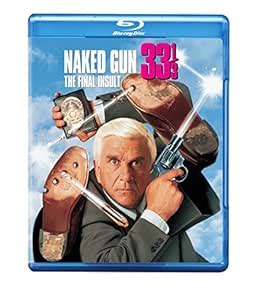 Amazon Naked Gun 33 1 3 The Final Insult 1994 Blu Ray